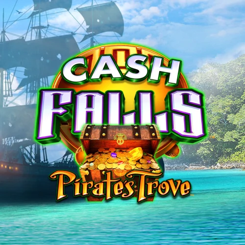 Cash Falls Pirate’s Trove