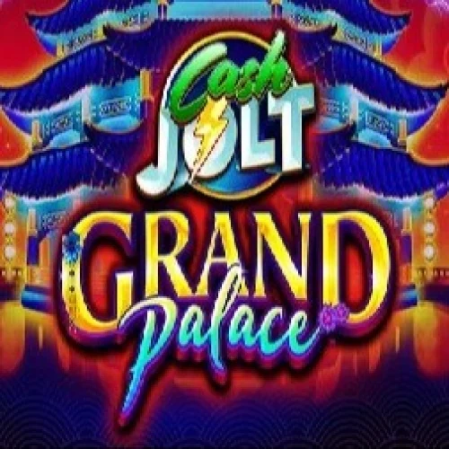 Cash Jolt Grand Palace