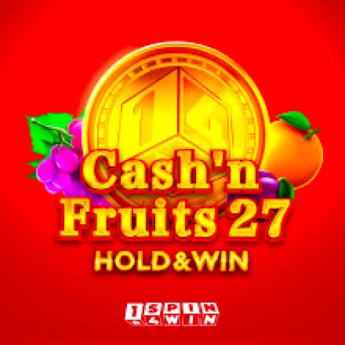 Cash'n Fruits 27 Hold And Win