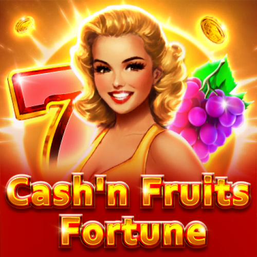 Cash’n Fruits Fortune
