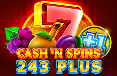 Cash'n Spins 243 Plus