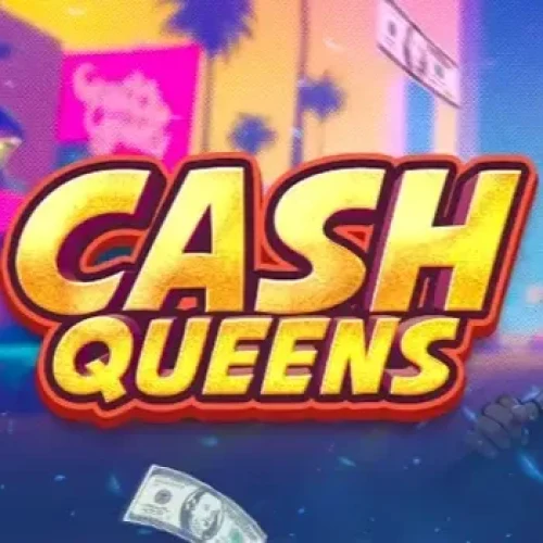 Cash Queens
