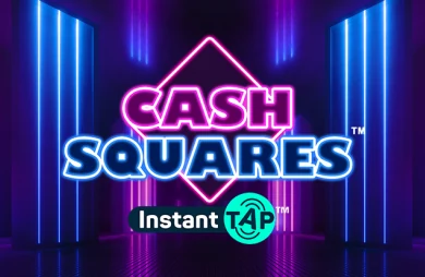 Cash Squares Instant Tap