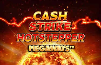 Cash Strike Hotstepper Megaways