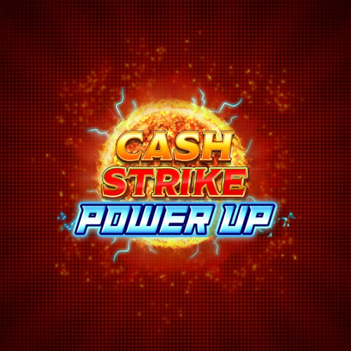 Cash Strike Power Up