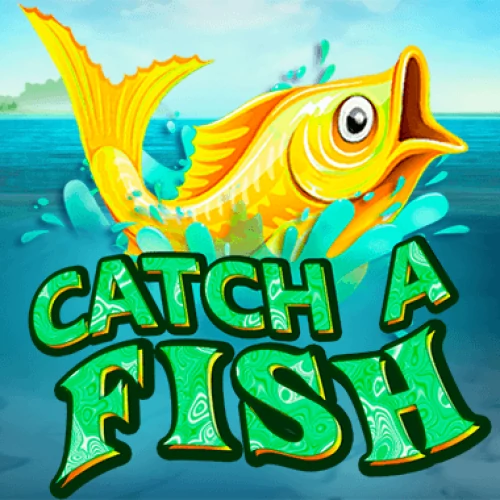 Catch a Fish