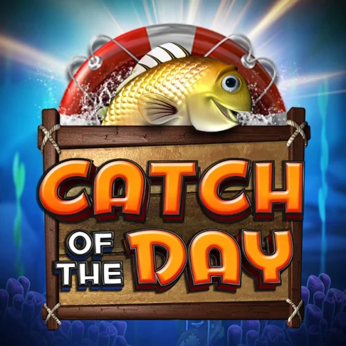 Catch Of The Day