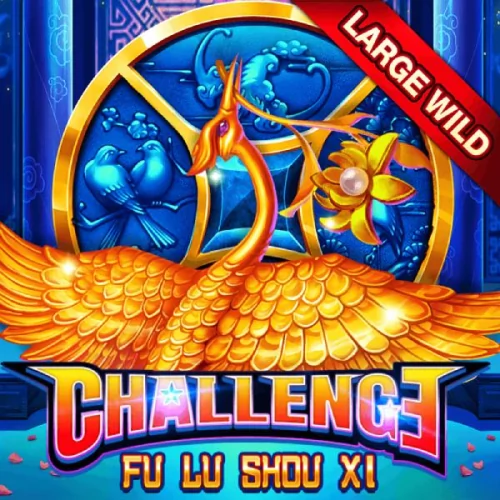 Challenge Fu Lu Shou Xi