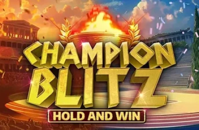 Champion Blitz Hold and Win