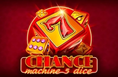 Chance Machine 5 Dice
