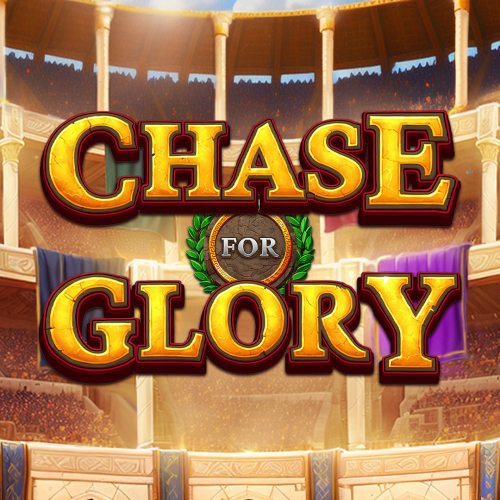 Chase for Glory