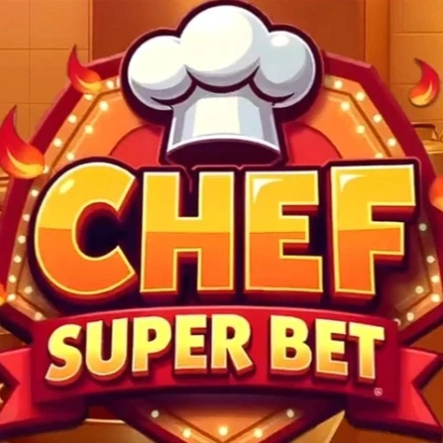 Chef Super Bet