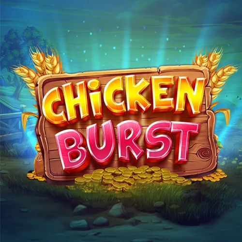 Chicken Burst