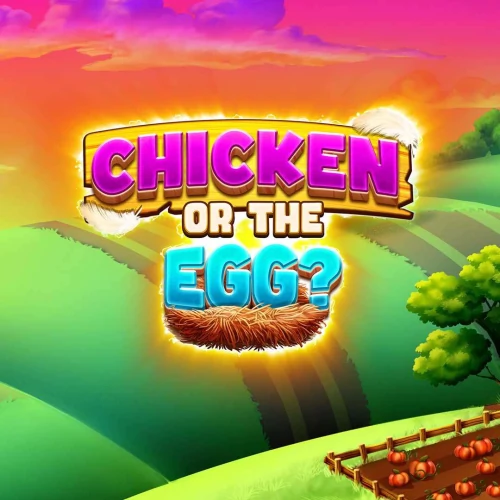 Chicken or the Egg