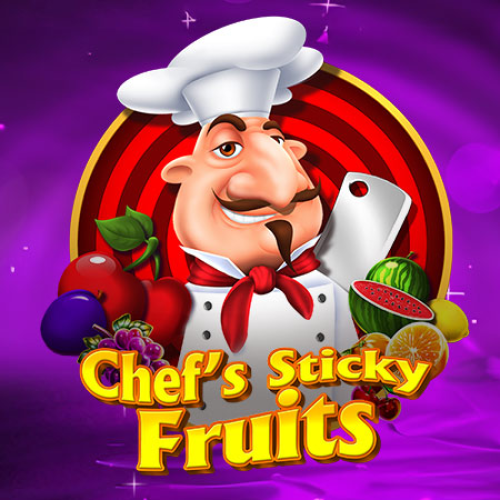 Chief's Sticky Fruits
