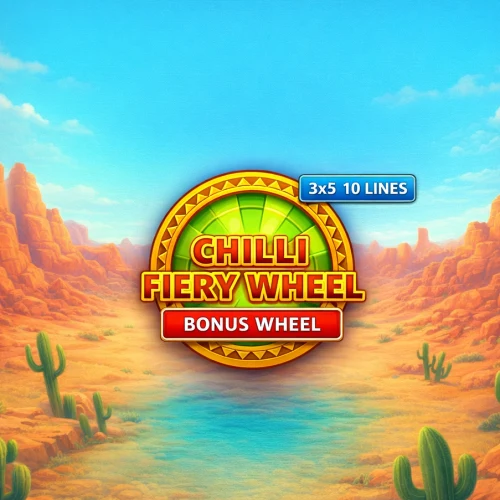Chilli Fiery Wheel