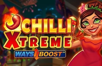 Chilli Xtreme Ways Boost