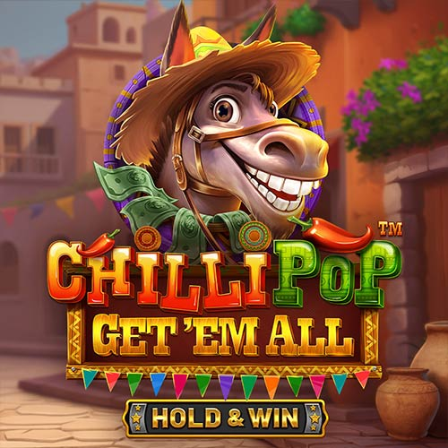 Chillipop: Get Em All – Hold &amp; Win