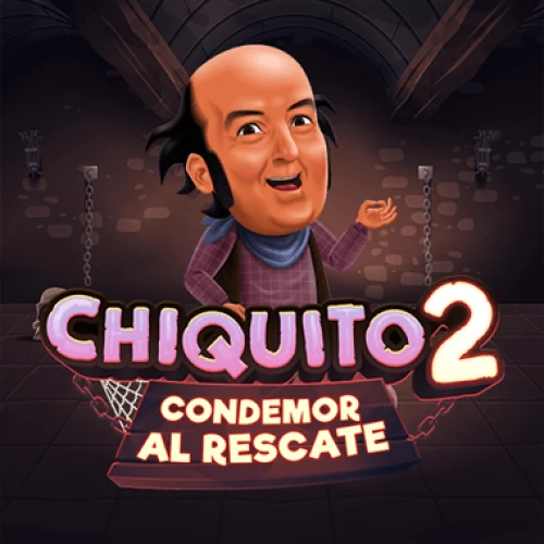 Chiquito 2