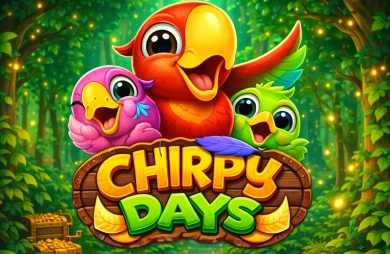 Chirpy Days