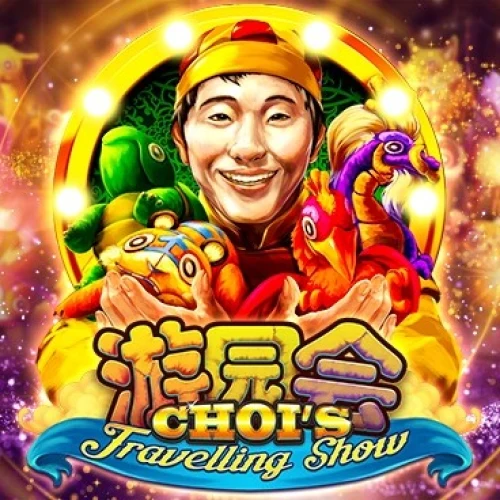 Choi's Travelling Show