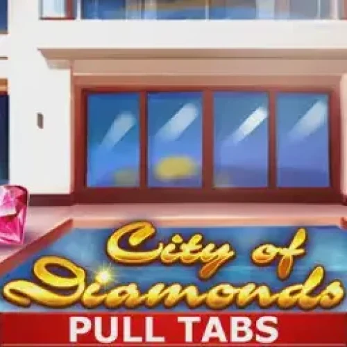 City of Diamonds (Pull Tabs)