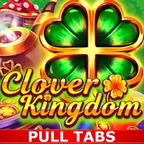 Clover Kingdom (Pull Tabs)