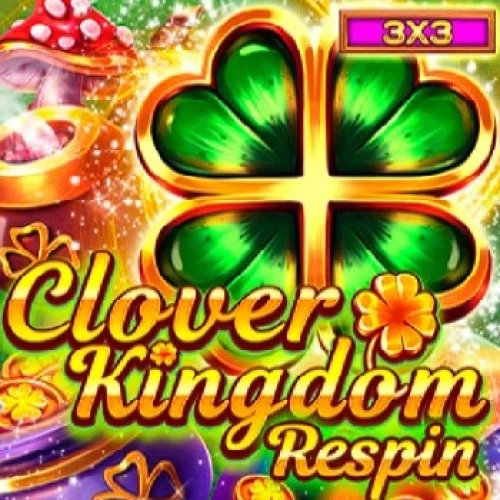Clover Kingdom Respin