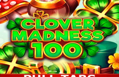 Clover Madness 100 (Pull Tabs)
