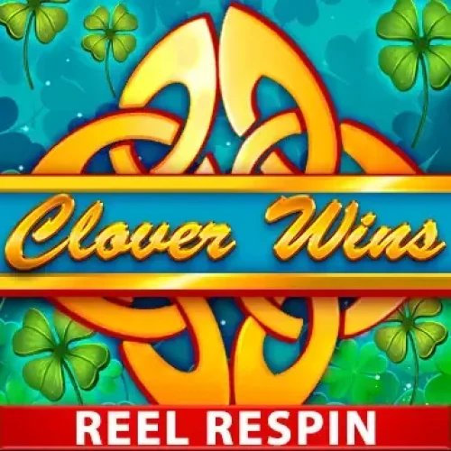 Clover Wins (Reel Respin)