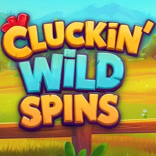 Cluckin' Wild Spins