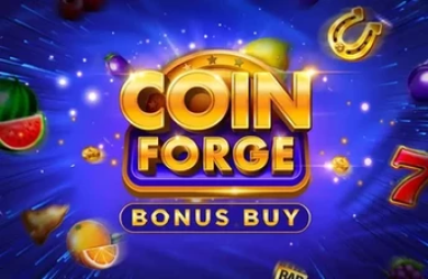 Coin Forge Bonus Buy