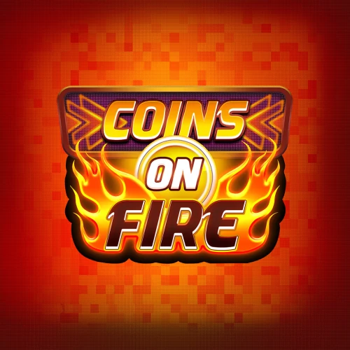 Coins on Fire