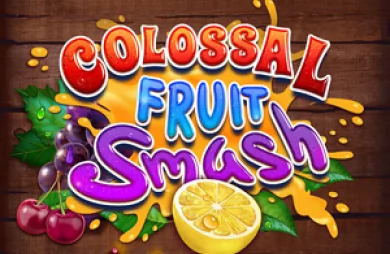 Colossal Fruit Smash