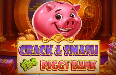 Crack & Smash The Piggy Bank