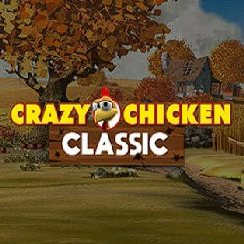 Crazy Chicken Classic