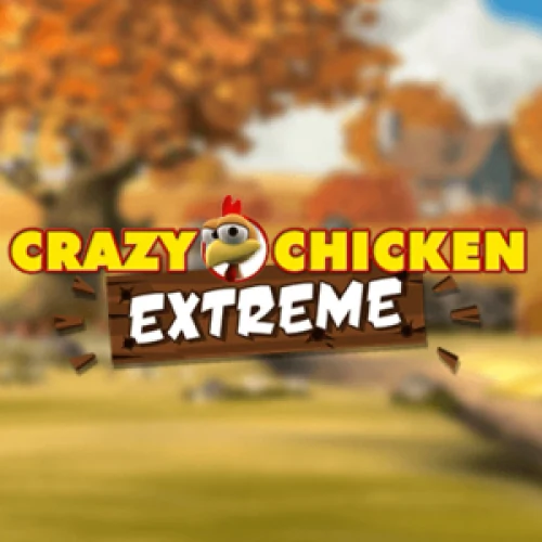 Crazy Chicken Extreme