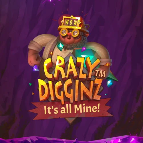 Crazy Digginz - It’s all Mine!