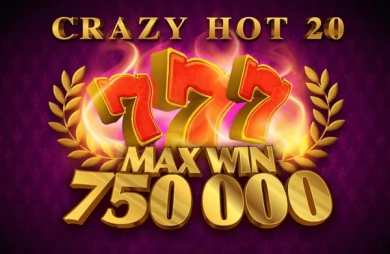 Crazy Hot 20