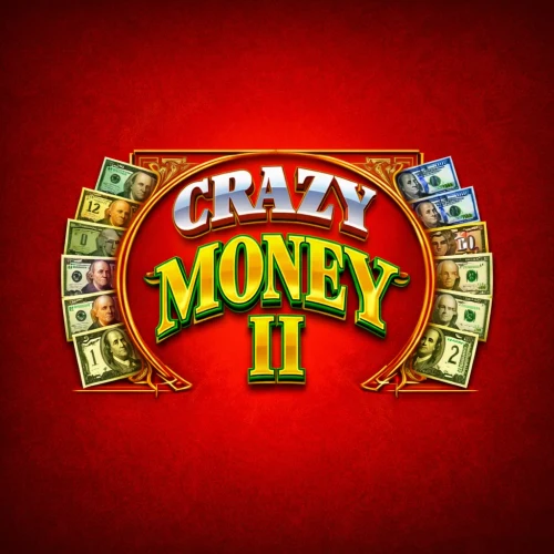 Crazy Money II