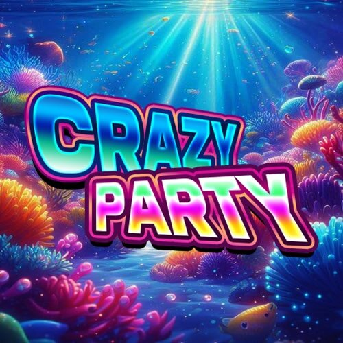 Crazy Party