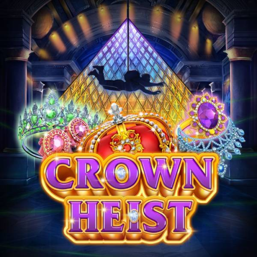Crown Heist
