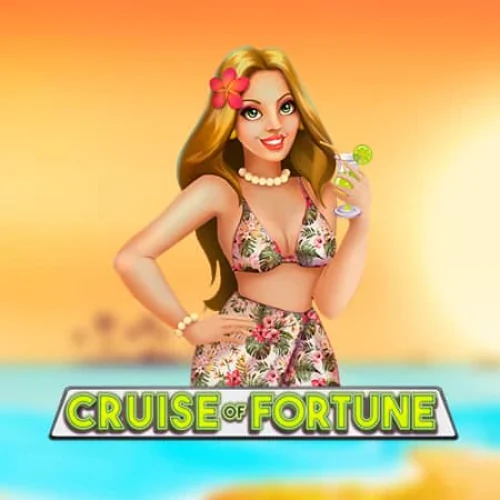 Cruise of Fortune