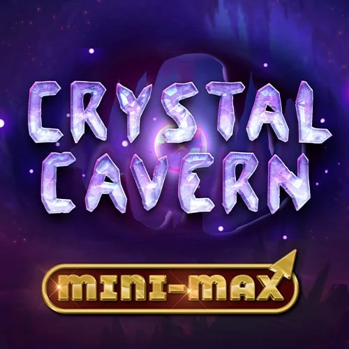 Crystal Cavern Mini-Max