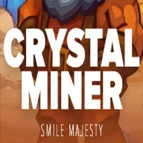 CRYSTAL MINER