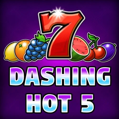 Dashing Hot 5