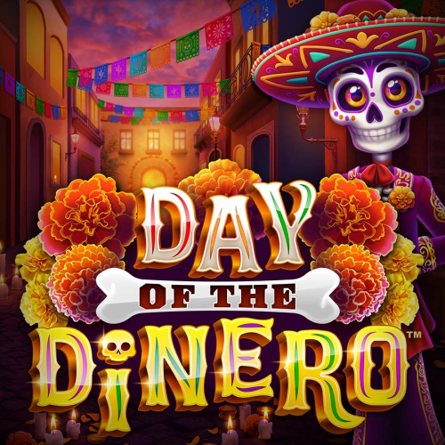 Day Of The Dinero
