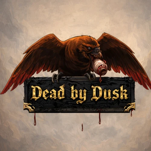 Dead by Dusk