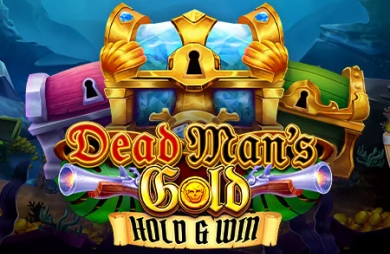 Dead Man's Gold: Hold & Win
