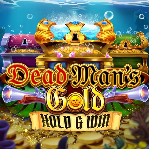 Dead Man's Gold: Hold &amp; Win